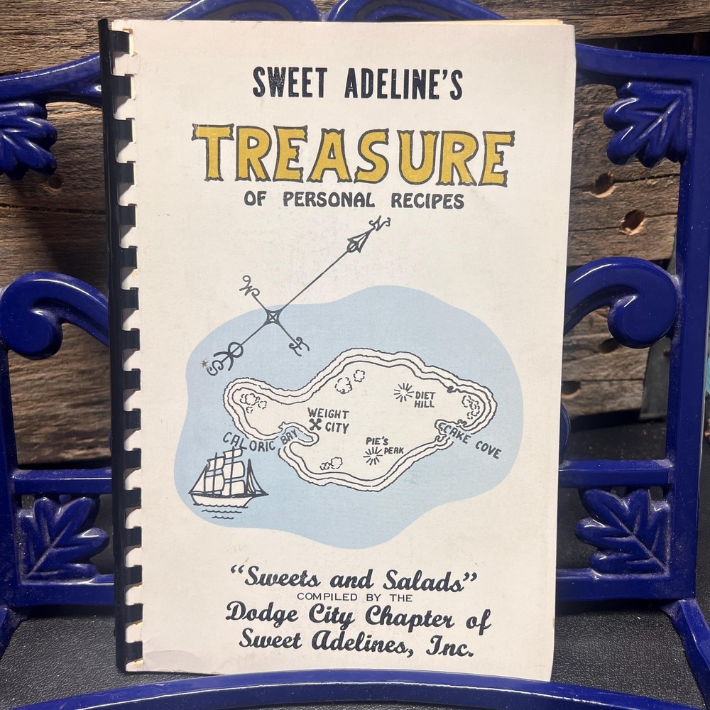 Sweet Adeline's Treasure Recipes Cookbook, Dodge City Kansas Vtg Spiral Cookbook